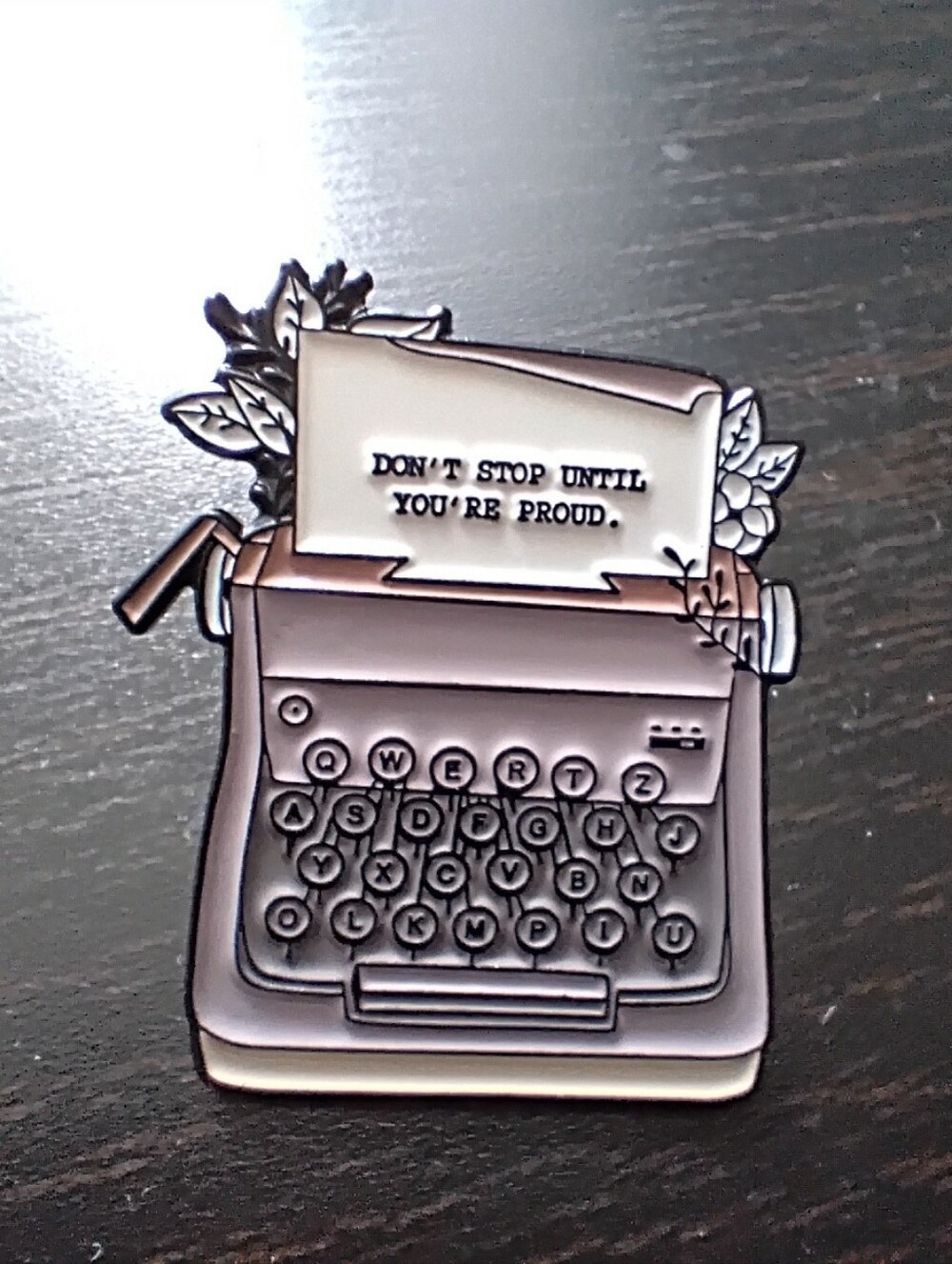 🧁 3/$30 Don't Stop Until You're Proud Author Typewriter Enamel Pin NEW